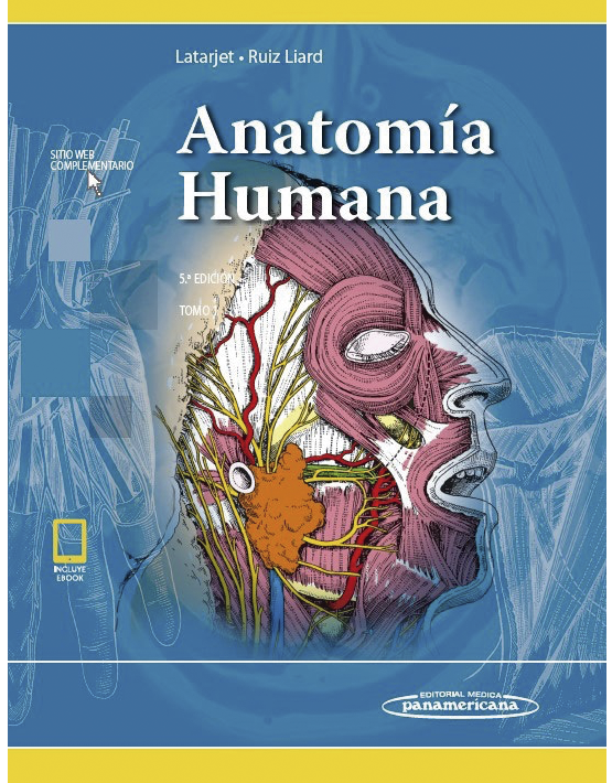 Latarjet. Anatomía Humana 2 Tomos (Incluye eBook)