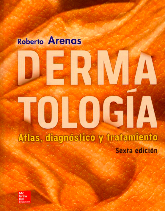  Dermatología. Atlas, diagnóstico y tratamiento