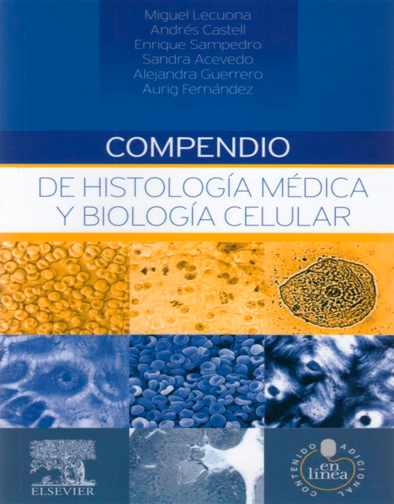 Compendio de Histología médica y biología celular