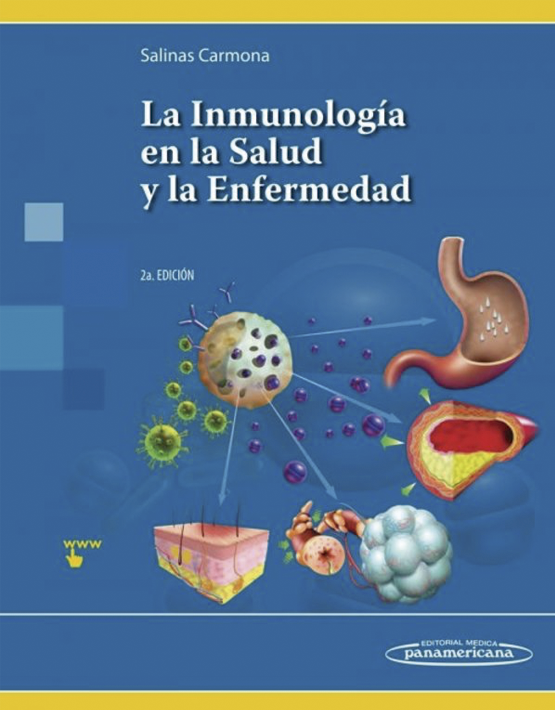 La Inmunología en la Salud y la Enfermedad