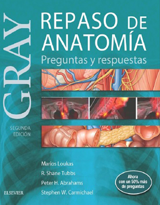 Gray Repaso de anatomía: Preguntas y respuestas
