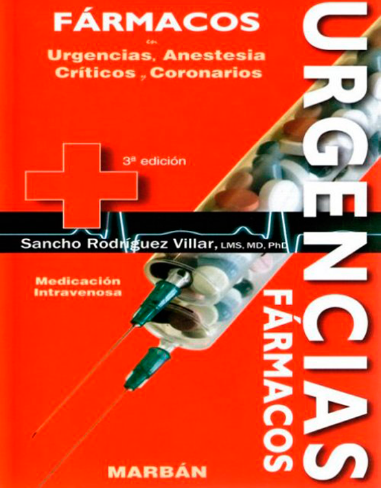 Pocket Fármacos en Urgencias, Anestesia, Críticos y coronarios 