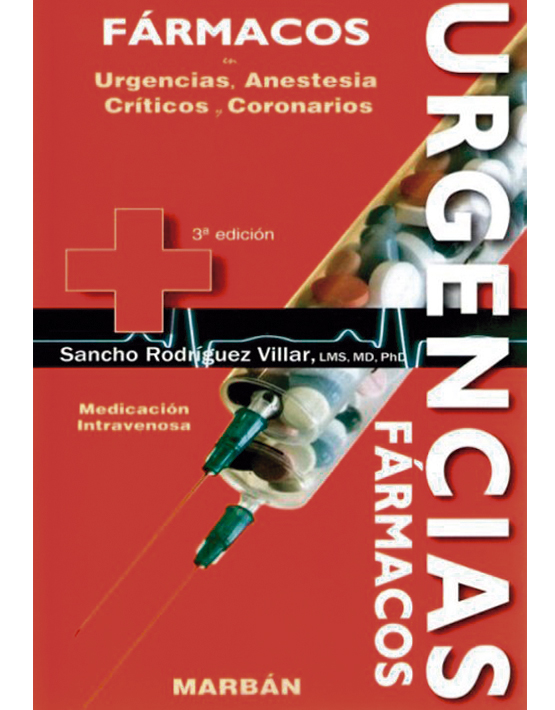 Pocket Fármacos en Urgencias, Anestesia, Críticos y coronarios