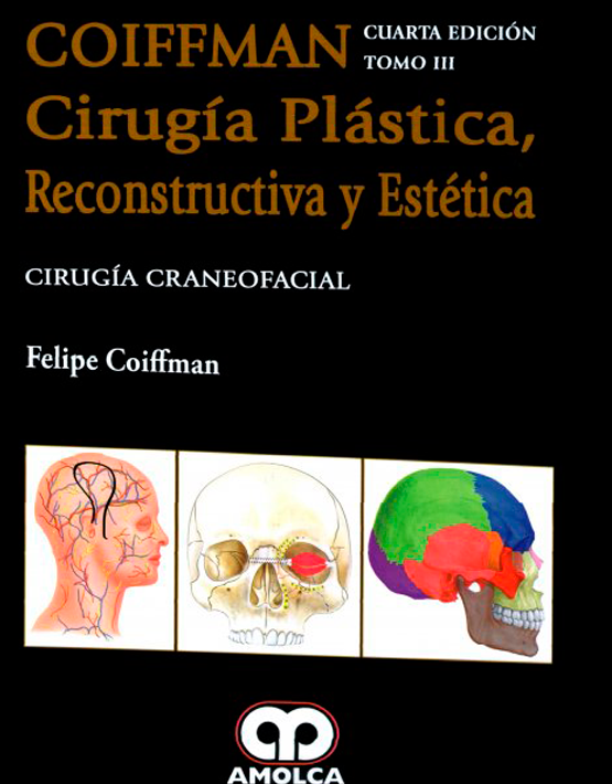 COIFFMAN III:Cirugía Plástica , Reconstructiva y Estética