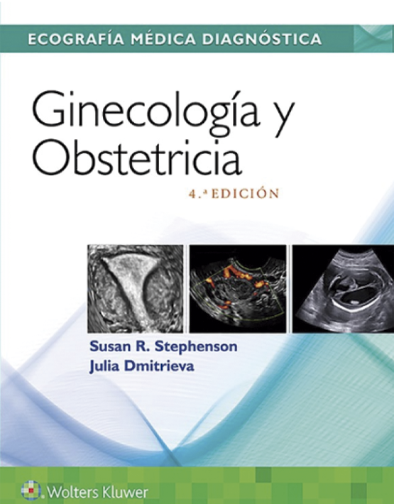 Ecografía médica diagnóstica. Ginecología y Obstetricia 
