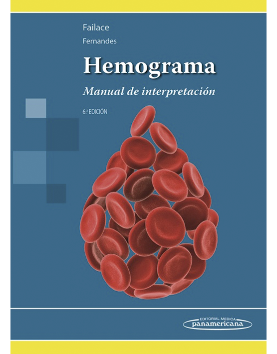 Hemograma. Manual de Interpretación