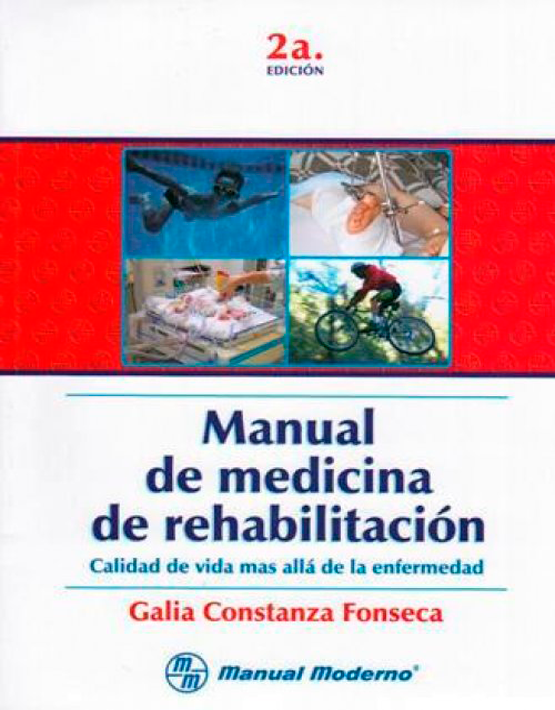   Manual de medicina de rehabilitación