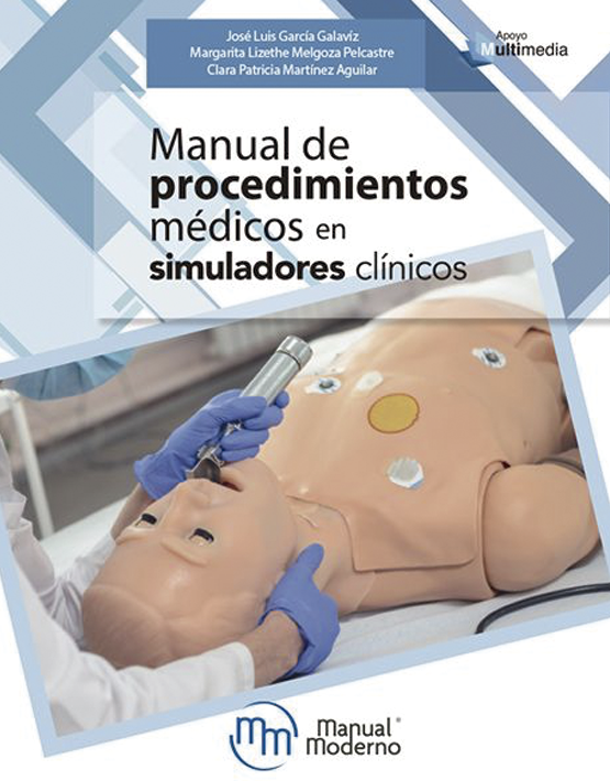 Manual de procedimientos médicos en simuladores clínicos   